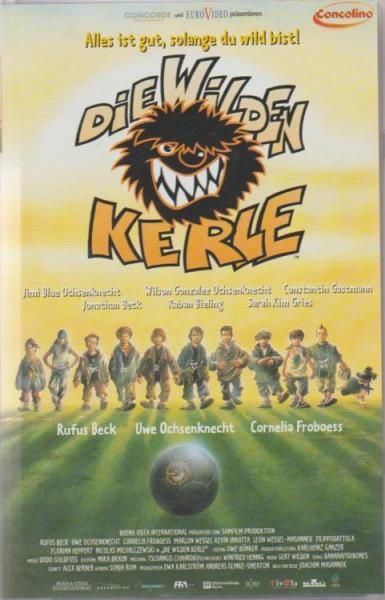 Die wilden Kerle [VHS].