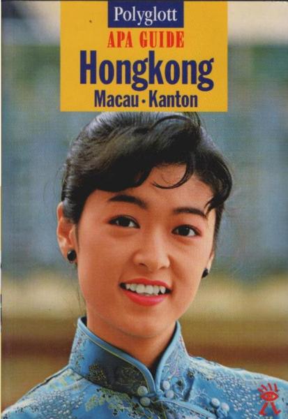 Hongkong, Macau, Kanton : (Perlflußdelta).