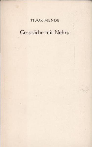 Gespräche mit Nehru.