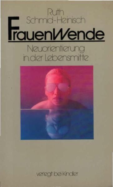Frauenwende : Neuorientierung in d. Lebensmitte.