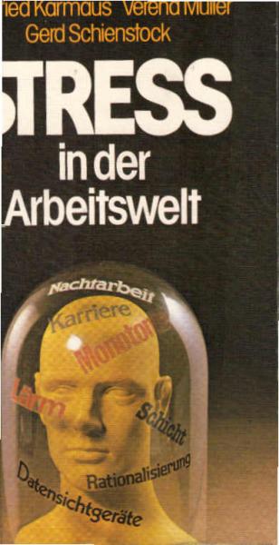 Stress in der Arbeitswelt.