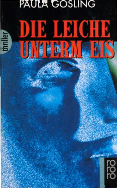 Die Leiche unterm Eis.