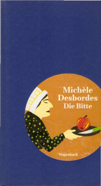 Die Bitte : Geschichte.