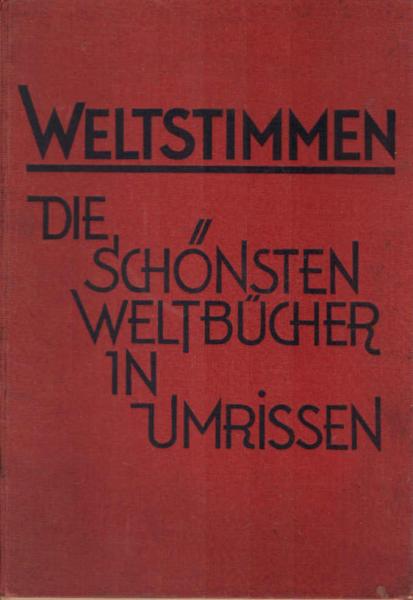 Weltstimmen. Die schönsten Weltbücher in Umrissen, Band 2. (7 Hefte).