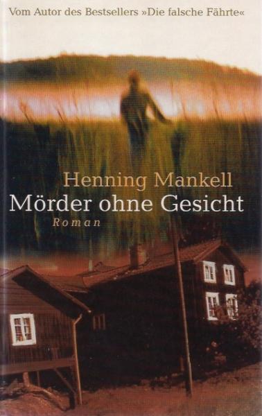 Mörder ohne Gesicht : Thriller.