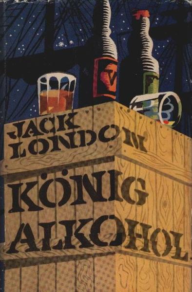 König Alkohol.