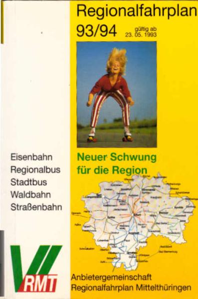 Regionalfahrplan Mittelthüringen 93/94. Gültig ab 23.05.1993.