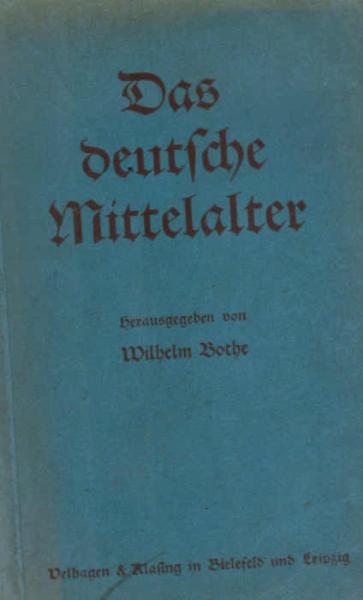 Das deutsche Mittelalter.