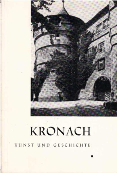 Kronach : Kunst u. Geschichte; Der Baumeister Maximilian von Welsch.