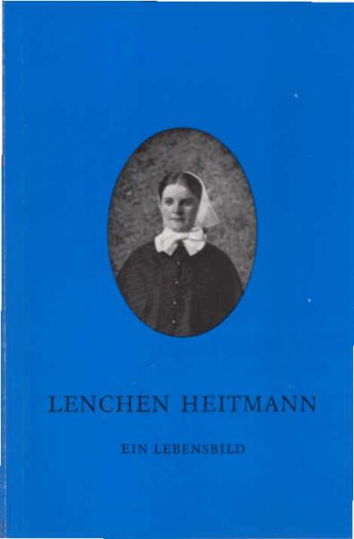 Lenchen Heitmann : ein Lebensbild.