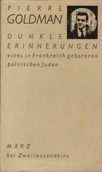 Dunkle Erinnerungen eines in Frankreich geborenen polnischen Juden.