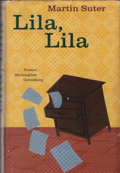Lila, lila : Roman.