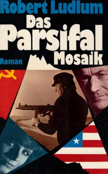 Das Parsifal-Mosaik : Roman.