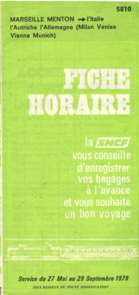 SCNF. Fiche Horaire Service du 27 Mai au 29 Septembre 1979. Marseille Menton apres I`italie, 5810. (Faltblatt)