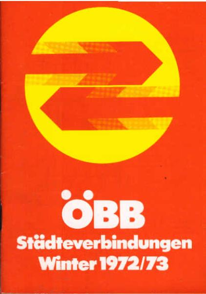 ÖBB. Städteverbindungen 1. Oktober bis 2. Juni Winter 1972/73