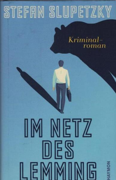 Im Netz des Lemming : Kriminalroman.