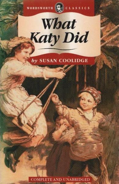 What Katy Did (Wordsworth Classics)