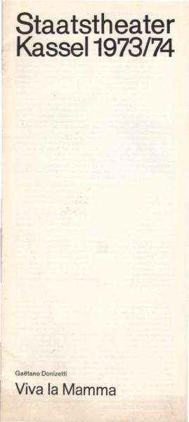 Staatstheater Kassel 1973/74. Gaetano Donizetti: Viava la Mamma