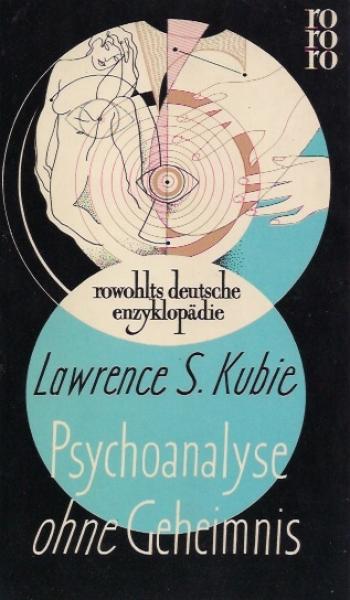 Psychoanalyse ohne Geheimnis.