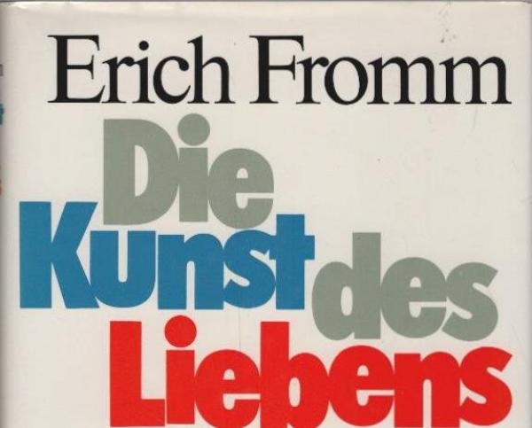 Die Kunst des Liebens.