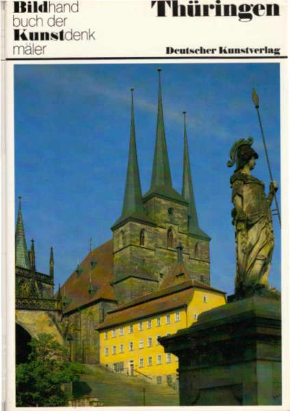 Deutsche Kunstdenkmäler; Teil: Thüringen.