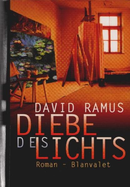 Diebe des Lichts : Roman.