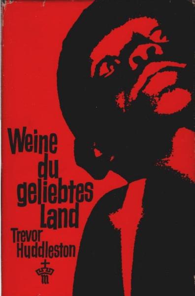 Weine, du geliebtes Land : Südafrika.