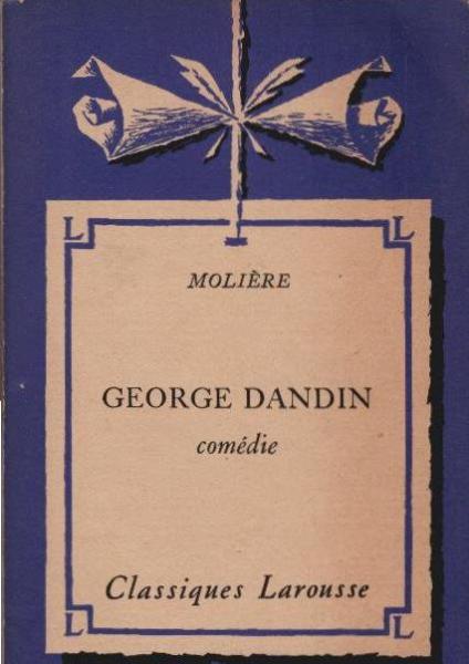 George Dandin ou le mari confondu : Comedie.