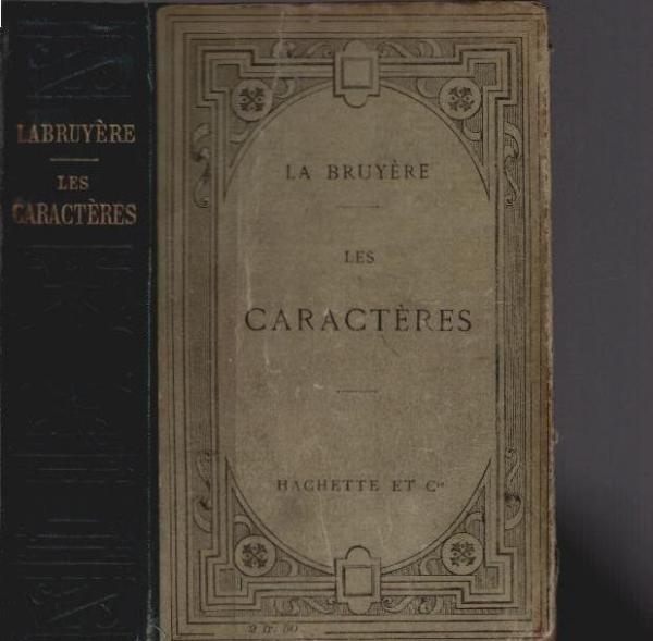Les Caractères ou les moeurs de ce siècle