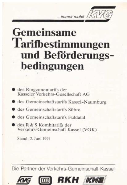 KVG. Gemeinsame Tarifbestimmungen und Beförderungsbedingungen ; Stand: 2. Juni 1991.