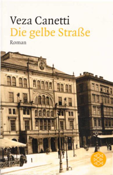 Die gelbe Straße : Roman.
