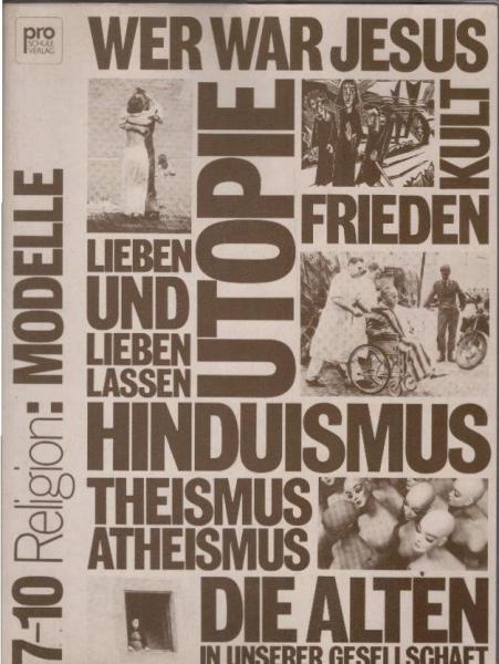 Religion; Teil: Modelle : für Klasse 7 - 10 Gymnasium.
