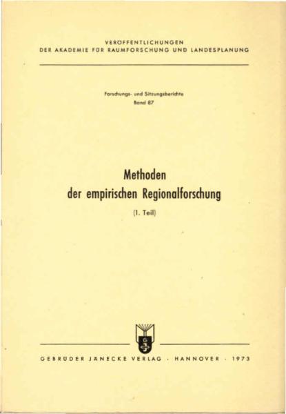 Methoden der empirischen Regionalforschung; Teil: (T. 1).