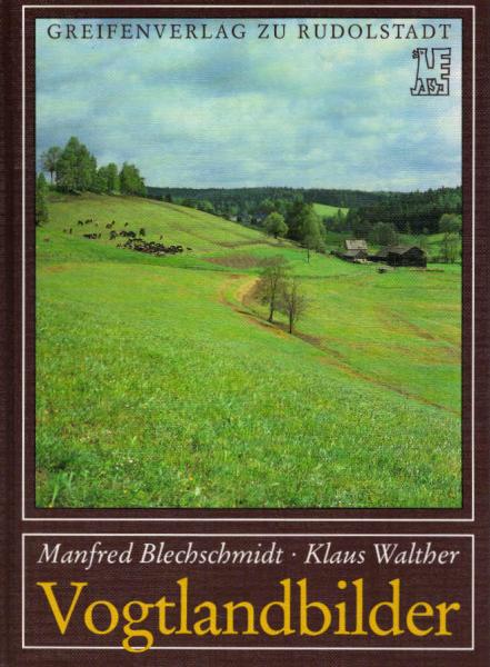 Vogtlandbilder : Miniaturen einer Landschaft.