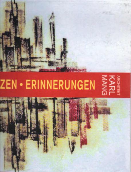 Schriften, Skizzen, Erinnerungen.