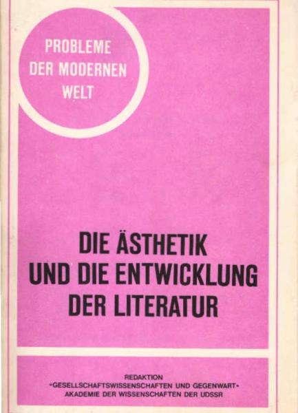 Die Ästhetik und die Entwicklung der Literatur