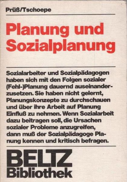 Planung und Sozialplanung : eine Einf. in ihre Begriffe u. Probleme.