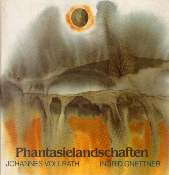 Phantasielandschaften.