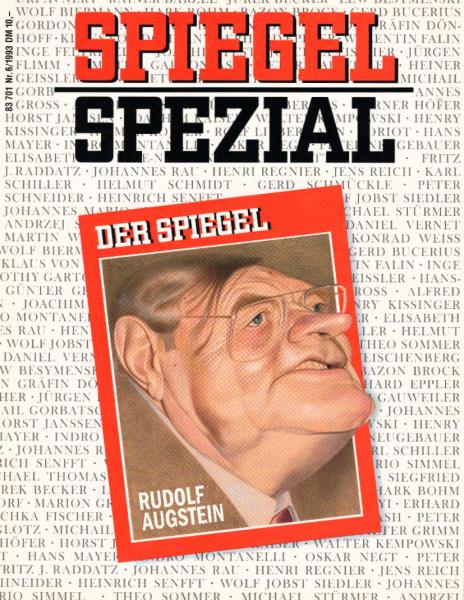 Spiegel Spezial ; Heft Nr. 6 / 1993: Rudolf Auguststein