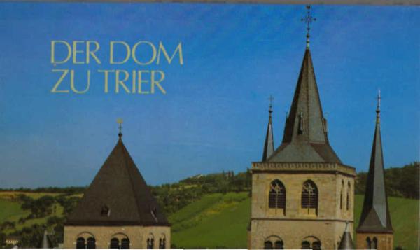 Der Dom zu Trier.