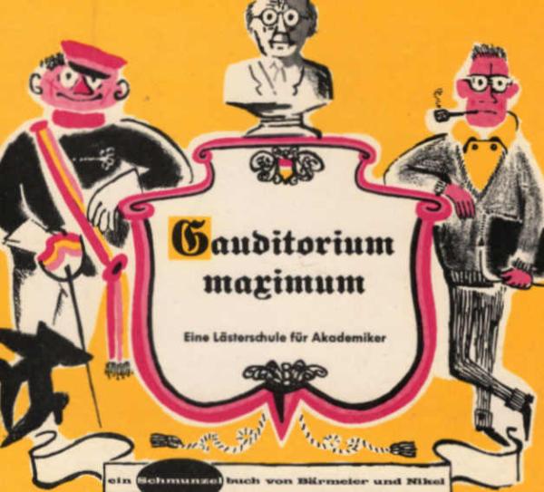 Gauditorium maximum : Eine Lästerschule für Akademiker