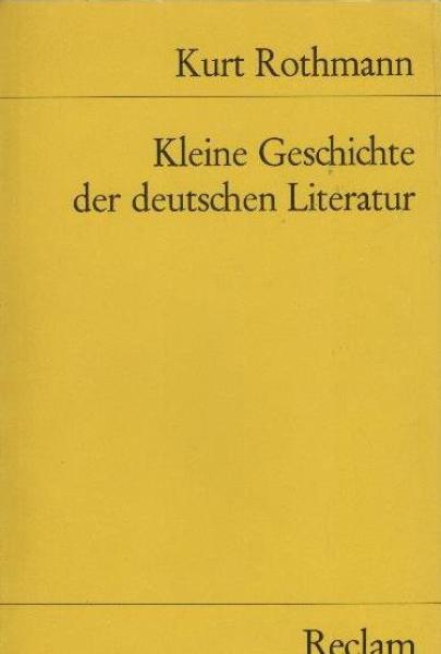 Kleine Geschichte der deutschen Literatur.