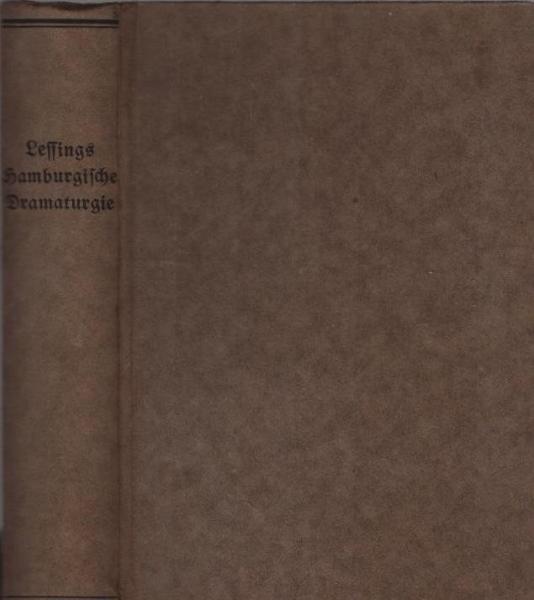 Lessings Hamburgische Dramaturgie. Ausgabe für Schule und Haus.