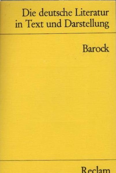 Die deutsche Literatur; Teil: Bd. 4., Barock.