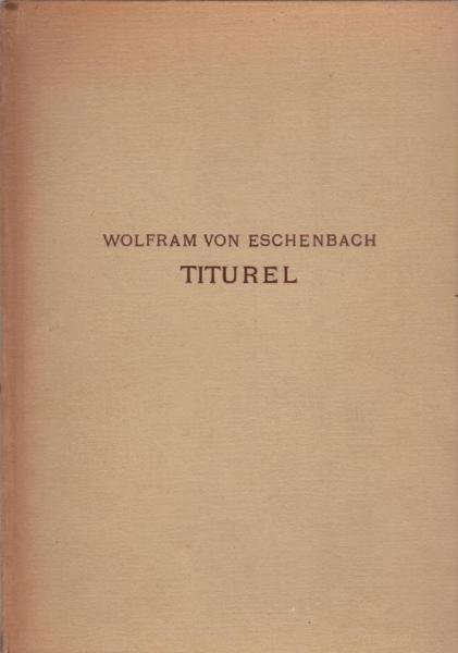 Titurel : [2 Bruchstücke d. Gedichtes Sigune u. Schionatulander].