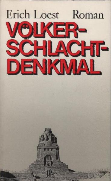 Völkerschlachtdenkmal : Roman.