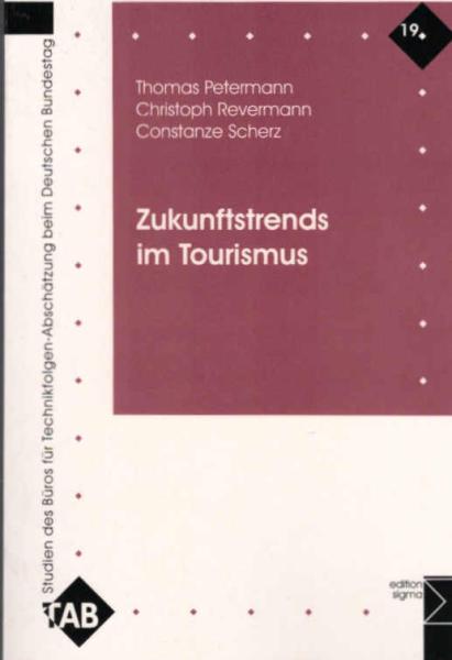 Zukunftstrends im Tourismus.