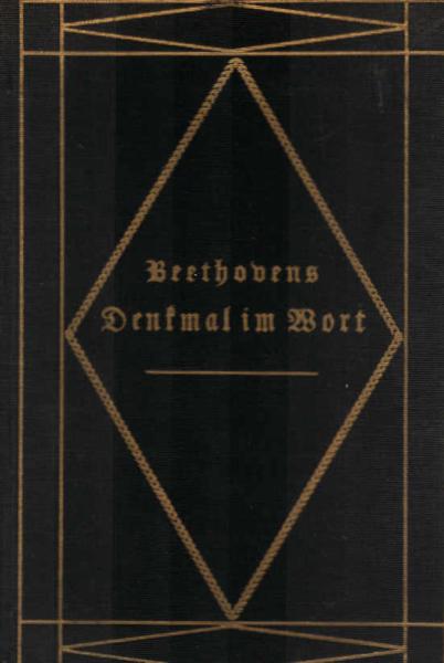 Beethovens Denkmal im Wort.