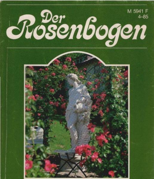 Der Rosenbogen; Heft 5/ 1985