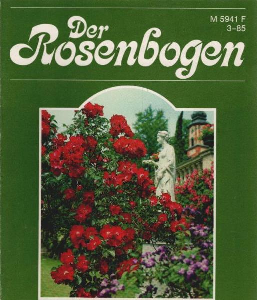 Der Rosenbogen; Heft 3/ 1985
